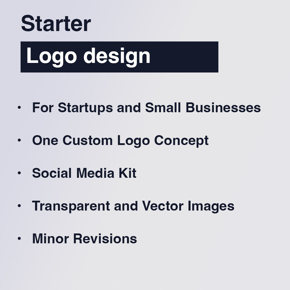 Starter logo design package includes one custom logo concept, a social media kit, transparent and vector images, and minor revisions.