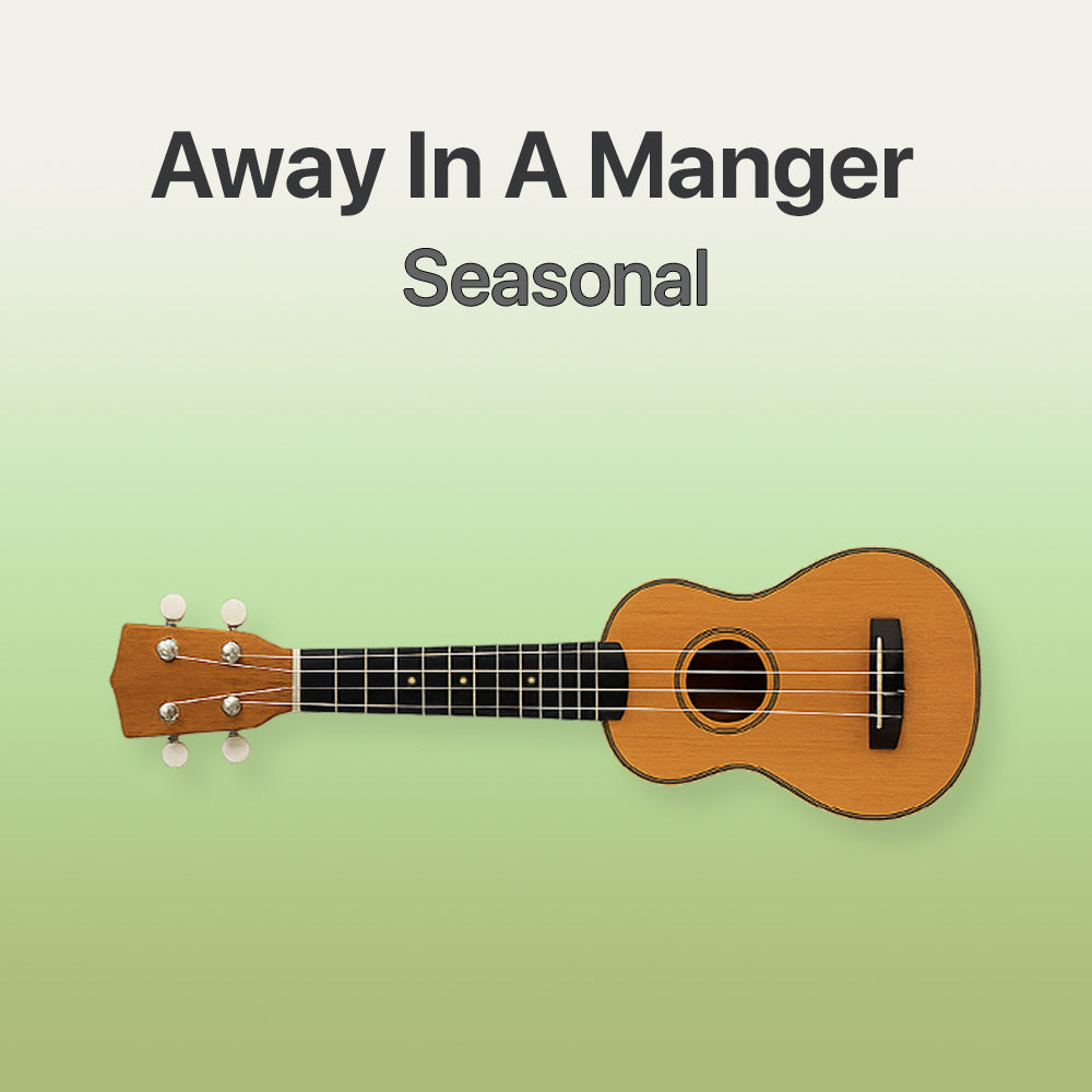 Away In A Manger - Ukulele Tab