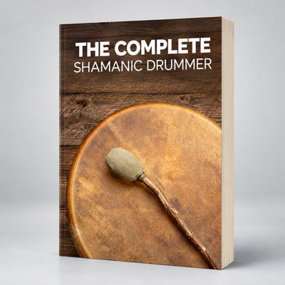 The Complete Shamanic Drummer (eBook)