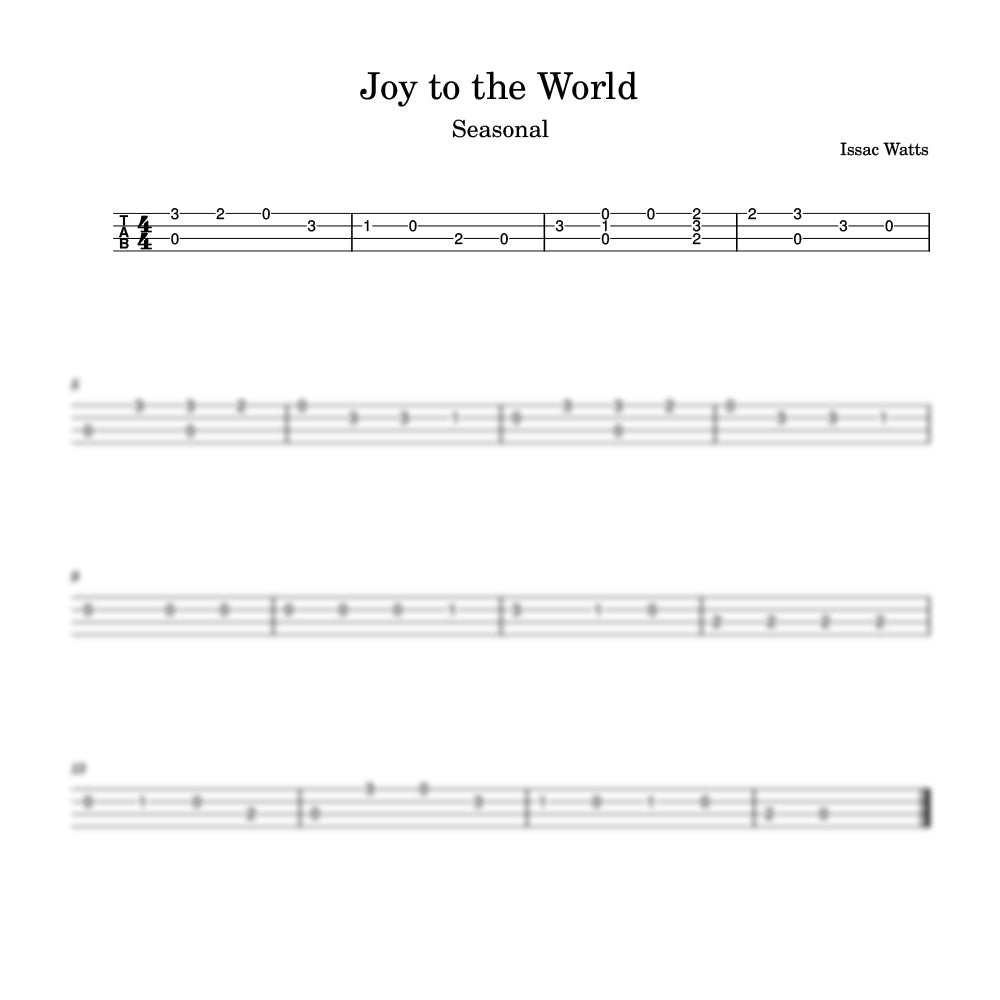 Sheet music for 'Joy to the World' by Isaac Watts with staff notation and tablature.