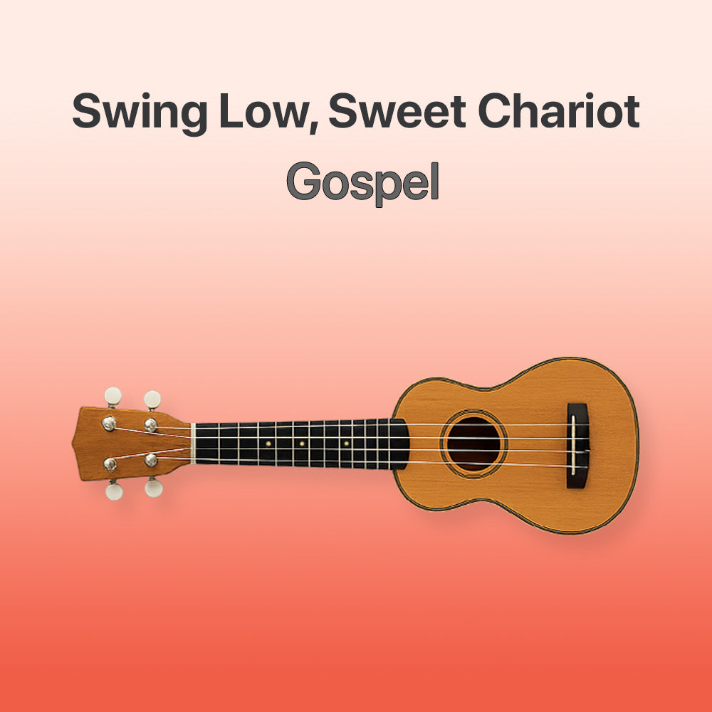 Ukulele on a gradient background with text 'Swing Low, Sweet Chariot Gospel'.