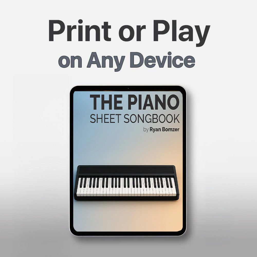 Digital piano sheet music book on a tablet screen with text 'Print or Play on Any Device' and 'The Piano Sheet Songbook by Ryan Borzer'.